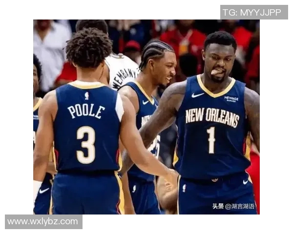 鹈鹕球星威廉森季后赛表现抢眼，力争荣膺最有价值球员